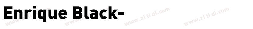 Enrique Black字体转换 Enrique Black字体转换